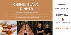 2021 Chenin Blanc Dinner