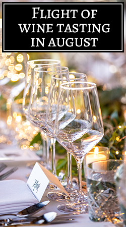 Flight of Wine Tasting Ticket in August